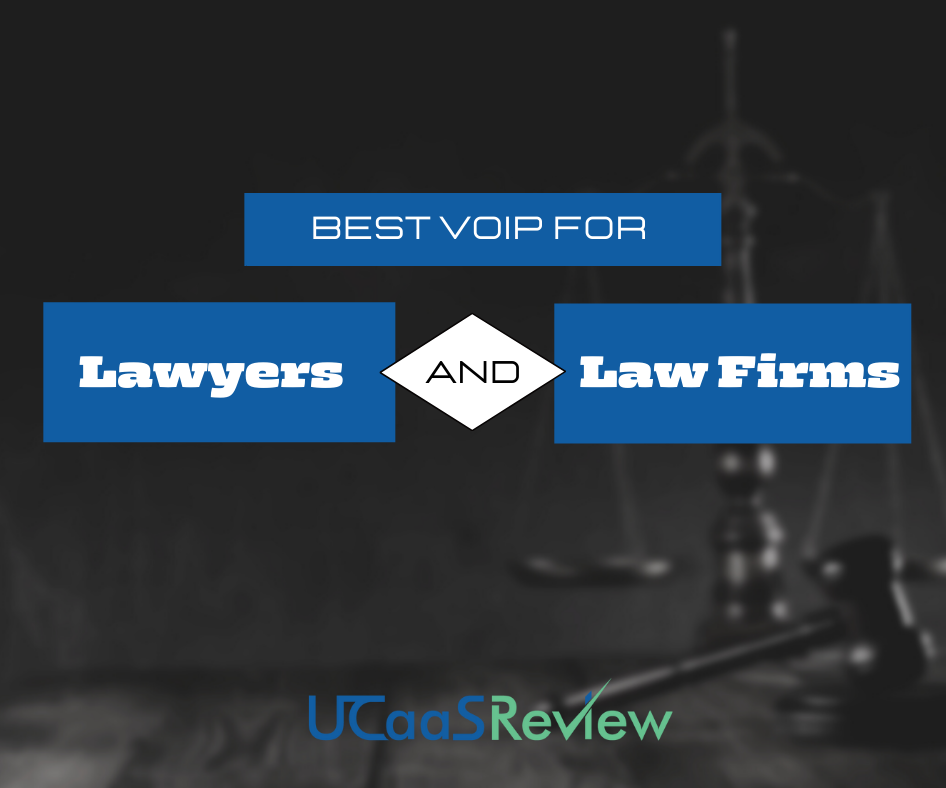 Best VoIP for Lawyers